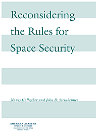 Reconsidering the Rules for Space Security