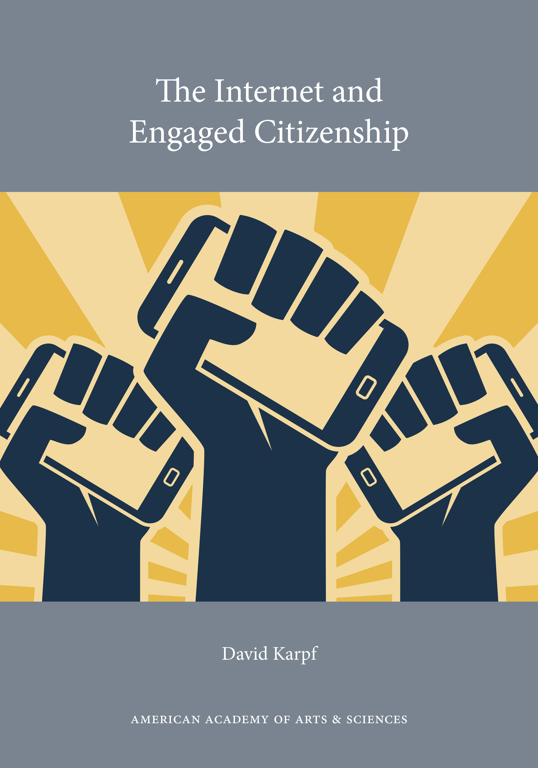 The Internet and Engaged Citizenship | American Academy of Arts and