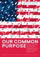 Our Common Purpose: Reinventing American Democracy for the 21st Century 
